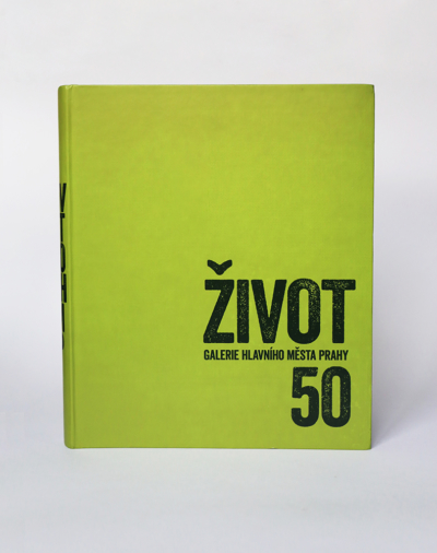 *Život Galerie hlavního města Prahy 50